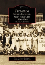 Cover art for Pioneros: Puerto Ricans in New York City 1892-1948 (NY) (Images of America) (English and Spanish Edition)