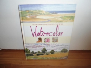 Cover art for The Complete Beginner's Guide to Watercolor