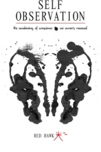 Cover art for Self Observation: The Awakening of Conscience: an Owner's Manual