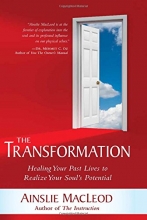 Cover art for The Transformation: Healing Your Past Lives to Realize Your Soul's Potential