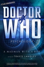 Cover art for Doctor Who Psychology: A Madman with a Box (Popular Culture Psychology)