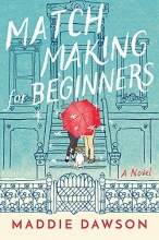 Cover art for Matchmaking for Beginners: A Novel