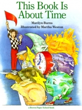 Cover art for This Book Is About Time (A Brown Paper School Book)