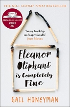 Cover art for Eleanor Oliphant is Completely Fine: Debut Sunday Times Bestseller and Costa First Novel Book Award Winner 2017