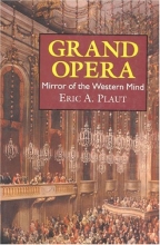 Cover art for Grand Opera: Mirror of the Western Mind