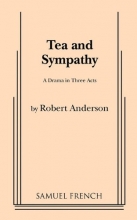 Cover art for Tea and Sympathy: A Drama in Three Acts