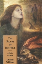 Cover art for The Figure of Beatrice: A Study in Dante