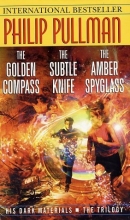 Cover art for His Dark Materials Trilogy: The Golden Compass / The Subtle Knife / The Amber Spyglass