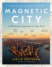Cover art for Magnetic City: A Walking Companion to New York