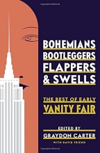 Cover art for Bohemians, Bootleggers, Flappers, and Swells: The Best of Early Vanity Fair
