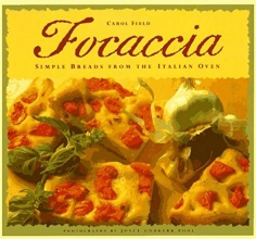 Cover art for Focaccia: Simple Breads from the Italian Oven