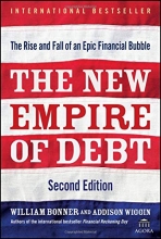 Cover art for The New Empire of Debt: The Rise and Fall of an Epic Financial Bubble