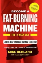Cover art for Fat-Burning Machine: The 12-Week Diet