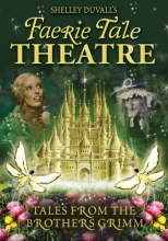 Cover art for Faerie Tale Theatre - Tales from the Brothers Grimm