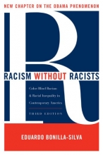 Cover art for Racism without Racists: Color-Blind Racism and the Persistence of Racial Inequality in America
