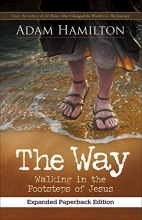 Cover art for The Way, Expanded Paperback Edition: Walking in the Footsteps of Jesus