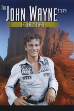 Cover art for John Wayne Story: The Early Years & Later Years