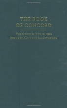 Cover art for The Book of Concord: The Confessions of the Evangelical Lutheran Church