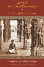 Cover art for Lamp of Non-Dual Knowledge & Cream of Liberation: Two Jewels of Indian Wisdom (Library of Perennial Philosophy)