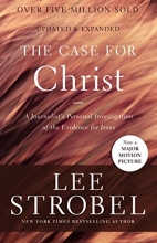 Cover art for The Case for Christ: A Journalist's Personal Investigation of the Evidence for Jesus (Case for ... Series)