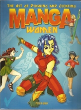 Cover art for The Art of Drawing and Creating Manga: Women