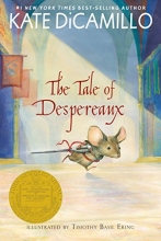 Cover art for The Tale of Despereaux: Being the Story of a Mouse, a Princess, Some Soup, and a Spool of Thread