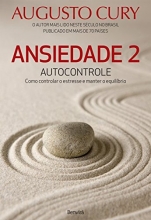 Cover art for Ansiedade 2: Autocontrole - Como Controlar o Estresse e Manter o Equilbrio (Em Portugues do Brasil)