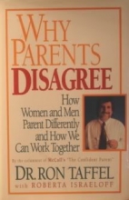 Cover art for Why Parents Disagree: How Women and Men Parent Differently and How We Can Work Together