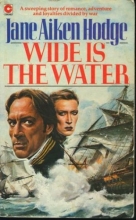 Cover art for WIDE IS THE WATER (Fawcett Crest)