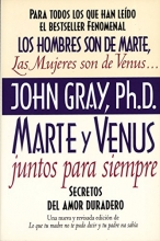 Cover art for Marte y Venus juntos para siempre: secretos del amor duradero