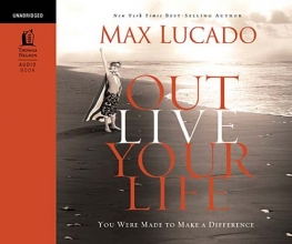 Cover art for Outlive Your Life: You Were Made to Make a Difference