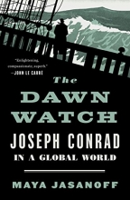 Cover art for The Dawn Watch: Joseph Conrad in a Global World
