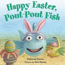 Cover art for Happy Easter, Pout-Pout Fish (A Pout-Pout Fish Mini Adventure)