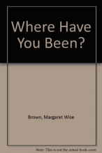 Cover art for Where Have You Been?