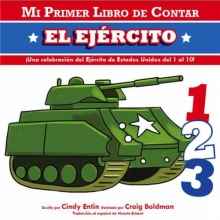 Cover art for Mi Primer Libro De Contar El Ejercito (Mi Primer Libro De Contar / My First Counting Book) (Spanish Edition)