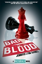 Cover art for Bad Blood (The Naturals #4) ((The Naturals #4))