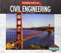 Cover art for Amazing Feats of Civil Engineering (Great Achievements in Engineering)