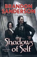 Cover art for Shadows of Self: A Mistborn Novel