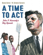 Cover art for A Time to Act: John F. Kennedy's Big Speech
