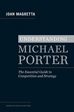Cover art for Understanding Michael Porter: The Essential Guide to Competition and Strategy