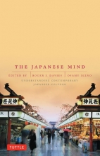 Cover art for The Japanese Mind: Understanding Contemporary Japanese Culture