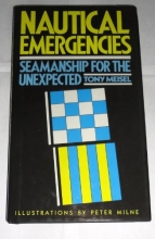 Cover art for Nautical Emergencies: Seamanship for the Unexpected
