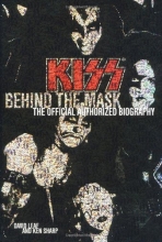 Cover art for KISS: Behind the Mask - Official Authorized Biography