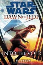 Cover art for Star Wars: Dawn of the Jedi, Into the Void (Star Wars: Dawn of the Jedi - Legends)