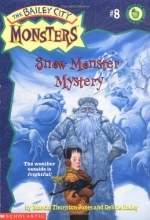 Cover art for Snow Monster Mystery (Baily City Monsters #8)