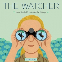 Cover art for The Watcher: Jane Goodall's Life with the Chimps