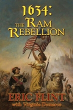 Cover art for 1634: The Ram Rebellion (Ring of Fire #7)