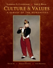 Cover art for Culture and Values, Volume II: A Survey of the Humanities with Readings (with Resource Center Printed Access Card)
