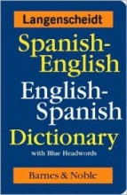 Cover art for Spanish-English English-Spanish Dictionary with Blue Headwords