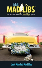 Cover art for Just Married Mad Libs (Adult Mad Libs)